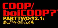 PART TWO: COOP/boicoop??
